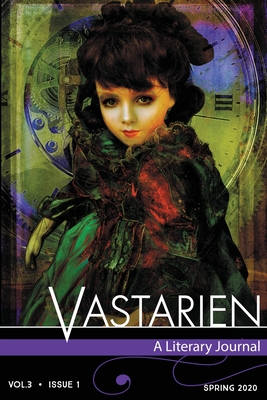 Vastarien: A Literary Journal Vol. 3, Issue 1 By Jon Padgett (Editor), Matt Cardin (Editor), Michael Cisco (Editor) Cover Image