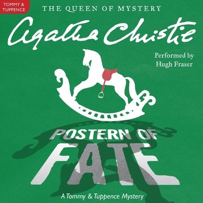 Postern of Fate: A Tommy and Tuppence Mystery (Tommy and Tuppence Mysteries (Audio) #5)