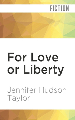 For Love or Liberty (MacGregor Legacy #3) cover