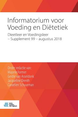 Informatorium Voor Voeding En Diëtetiek: Dieetleer En Voedingsleer - Supplement 99 - Augustus 2018 Cover Image