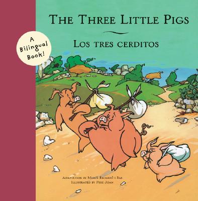 Los Tres Cerditos, The Three Little Pigs in Spanish