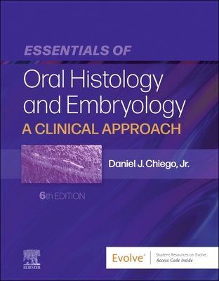 Essentials of Oral Histology and Embryology: A Clinical Approach Cover Image