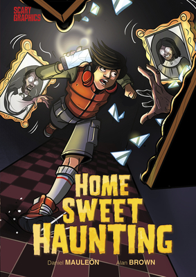 Home Sweet Haunting By Daniel Mauleón, Alan Brown (Illustrator) Cover Image