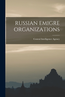 Russian Emigre Organizations Cover Image