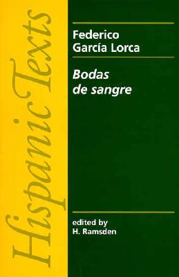 Bodas de Sangre (Hispanic Texts)