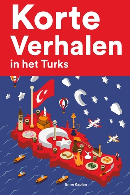 Verhalen in het Turks: Korte Turks voor beginners en gevorderden (Paperback) | Bookstore