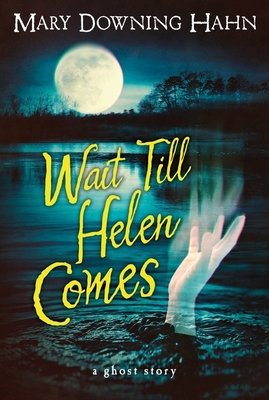Cover for Wait Till Helen Comes