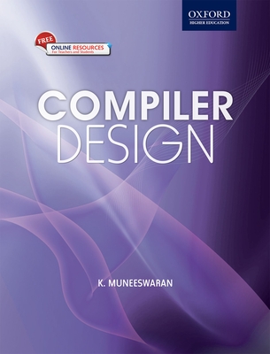 Compiler Design (with CD) By K. Muneeswaran Cover Image