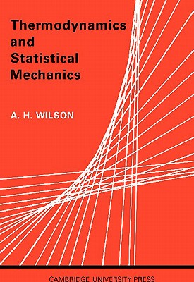 Thermodynamics and Statistical Mechanics | Parnassus Books