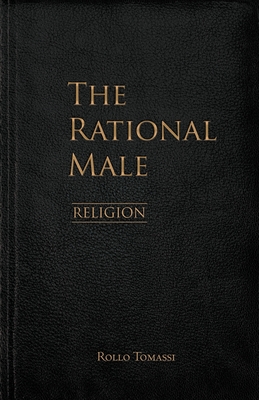 The Rational Male - Religion By Rollo Tomassi Cover Image