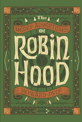 The Merry Adventures of Robin Hood