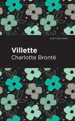 Villette (Mint Editions (Women Writers))