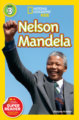 National Geographic Readers: Nelson Mandela (Readers Bios) By Barbara Kramer Cover Image