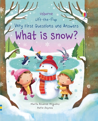 Very First Questions and Answers What is Snow? Cover Image