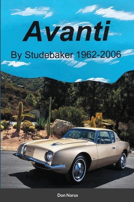Avanti by Studebaker Cover Image
