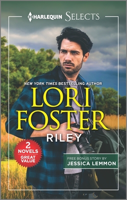 Riley and Lone Star Lovers By Lori Foster, Jessica Lemmon Cover Image