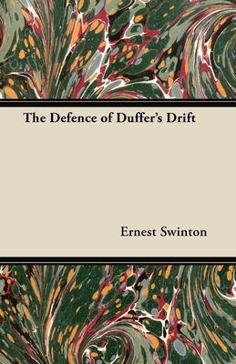 The Defence of Duffer's Drift Cover Image