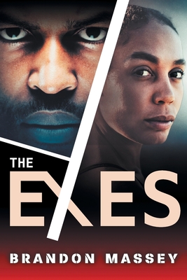 The Exes By Brandon Massey Cover Image
