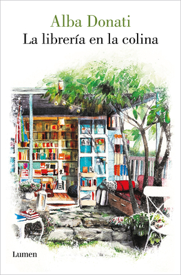 La librería en la colina / Diary of a Tuscan Bookshop Cover Image