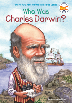 Who Was Charles Darwin? (Who Was?) By Deborah Hopkinson, Who HQ, Nancy Harrison (Illustrator) Cover Image