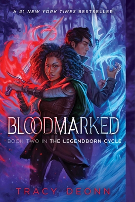Bloodmarked (The Legendborn Cycle #2) By Tracy Deonn Cover Image