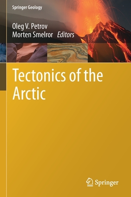 Tectonics of the Arctic (Springer Geology) Cover Image