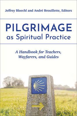 Cover for Pilgrimage as Spiritual Practice