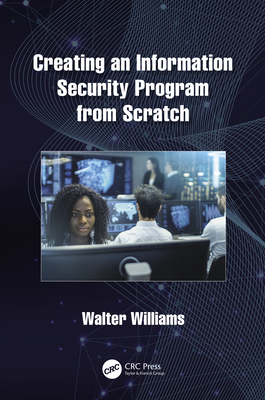 Creating an Information Security Program from Scratch Cover Image
