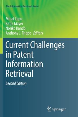 Current Challenges in Patent Information Retrieval Cover Image