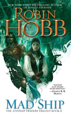 Ship of Magic (The Liveship Traders #1) by Robin Hobb