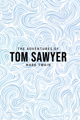 The Adventures of Tom Sawyer