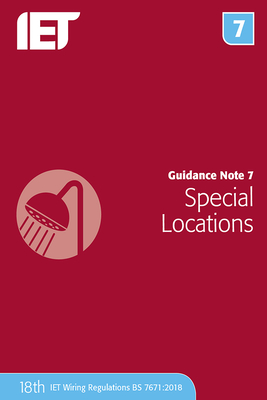 Guidance Note 7: Special Locations (Electrical Regulations)