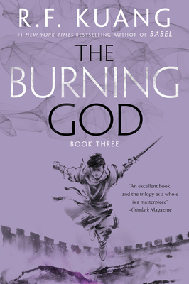 Cover for The Burning God (The Poppy War #3)