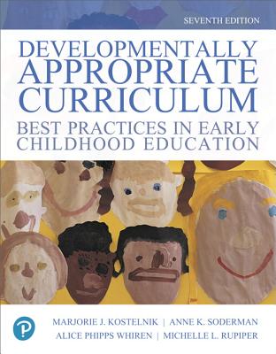 Developmentally Appropriate Curriculum: Best Practices in Early