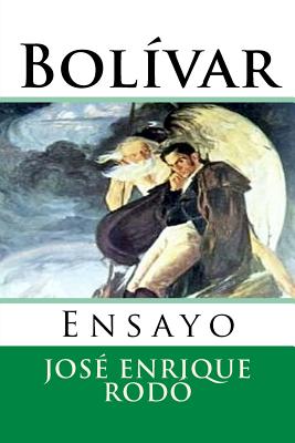 Bolivar: Ensayo (Nuestramerica #23)