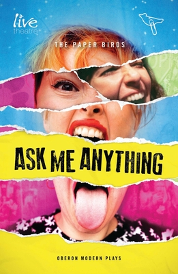 Ask Me Anything (Oberon Modern Plays) Cover Image