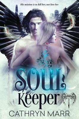 Soul Keeper (Brotherhood of Shadows #1)