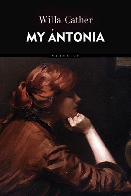 My Ántonia By Willa Cather Cover Image