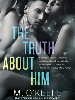 Cover for The Truth about Him (Everything I Left Unsaid #2)