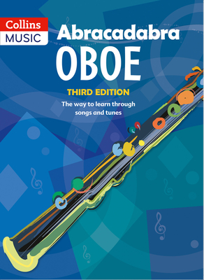 Abracadabra Oboe (Pupil's book): The Way to Learn Through Songs and Tunes By Helen McKean Cover Image
