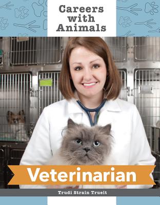 Veterinarian (Careers with Animals)