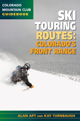 The Best Ski Touring Routes: Colorado's Front Range Cover Image