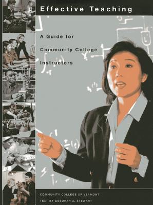 Effective Teaching: A Guide for Community College Instructors Cover Image