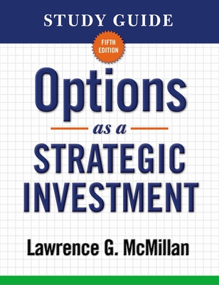 Study Guide for Options as a Strategic Investment 5th Edition Cover Image