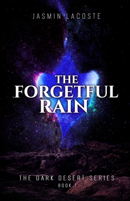 The Forgetful Rain By Jasmin Lacoste Cover Image