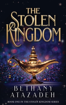The Stolen Kingdom: An Aladdin Retelling Cover Image