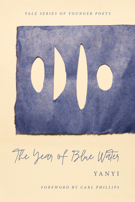 Book cover: The Year of Blue Water by Yanyi