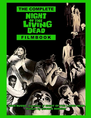 The Complete Night of the Living Dead Filmbook Cover Image