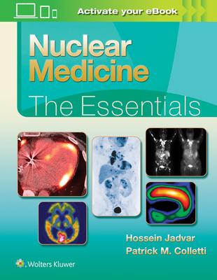 Nuclear Medicine: The Essentials (Essentials Series) Cover Image