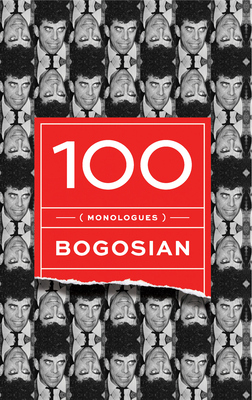 100 (Monologues) By Eric Bogosian Cover Image